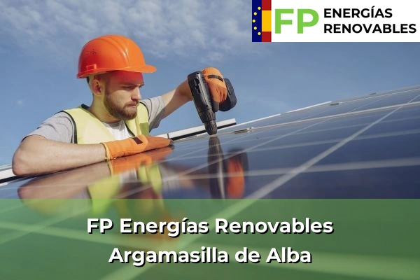 FP Energías Renovables en Argamasilla de Alba