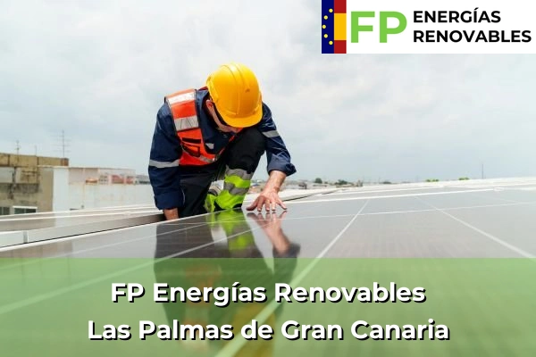 FP Energías Renovables en Las Palmas de Gran Canaria