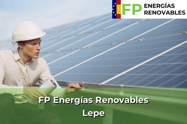 FP Energías Renovables en Lepe