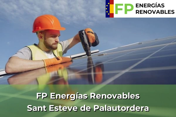 FP Energías Renovables en Sant Esteve de Palautordera